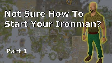 Beginner Guide to Starting a New Ironman Account Pt. 1 - Runescape 3