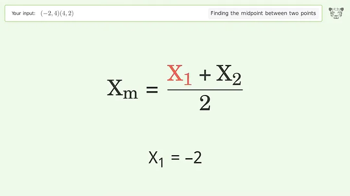 Find the midpoint between two points p1 (-2,4) and p2 (4,2): Step-by-Step Video Solution
