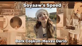 Berk Coşkun-Mevzu Derin Speed Up Resimi