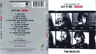 The Beatles Let It Be Naked Full Album