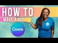 How to Make a GIF | Canva Tutorial