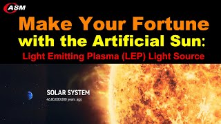 Make Your Fortune With The Artificial Sun Light Emitting Plasma Lep Light Source Light