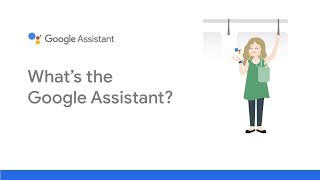 What's the Google Assistant?