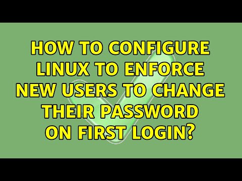 How to configure linux to enforce new users to change their password on first login?