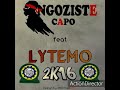 Ngoziste de capo feat lytemo officiel