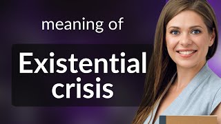 Understanding the Depths of an Existential Crisis