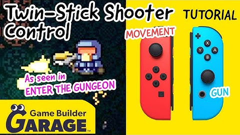 Twin Stick Shooter Control like Enter the Gungeon | Game Builder Garage Tutorial