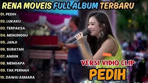 Rena Movies full album terbaru || Pedih