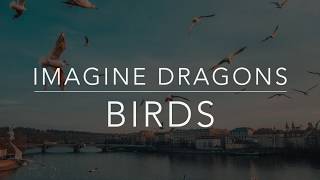 Imagine Dragons - Birds (Lyrics/Tradução/Legendado)(HQ) chords