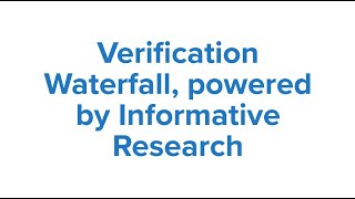 Informative Research (IR) Verification Waterfall