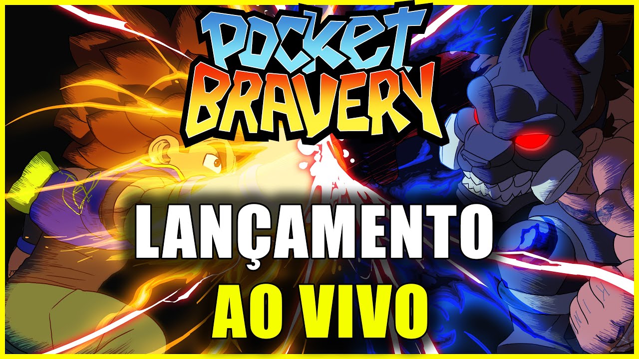 LANÇAMENTO DO POCKET BRAVERY!!!!
