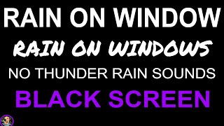 Rain On Window Glass, Rain Sounds For Sleeping, Rain On Window, Rain On Windows, Soothing Relaxation by Still Point 11,260 views 11 days ago 10 hours