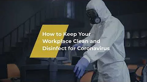 How to Keep Your Workplace Clean and Disinfect for Coronavirus - Dallas Janitorial Services