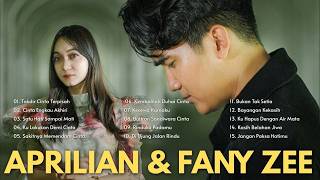 FULL ALBUM APRILIAN FEAT. FANY ZEE 2026 💔 Lagu Galau Viral & Slow Rock Bikin Baper!