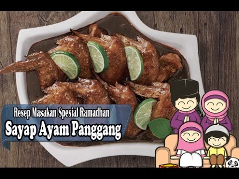 Resep Mudah Membuat Sayap Ayam Panggang - YouTube