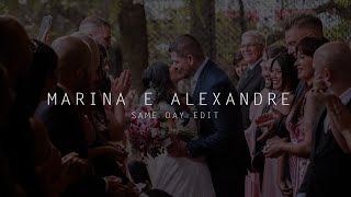 Marina e Alexandre | Same Day Edit