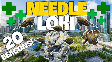Needle Loki Caps 20 Beacons! | War Robots