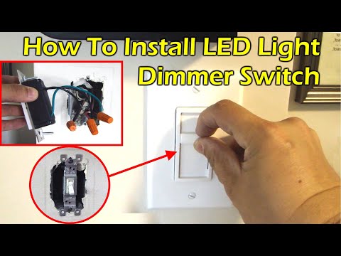 How To Install LED Light Dimmer Switch In Your Home