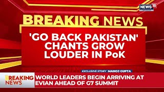 ‘Freedom From Occupation’: PoK Protest Leader Asks Pakistan To 'Get Lost From Our State' | News18