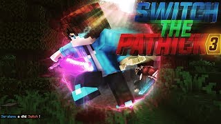 Switch The Patrick - Saison 3 #2 - Too Much Diamond !