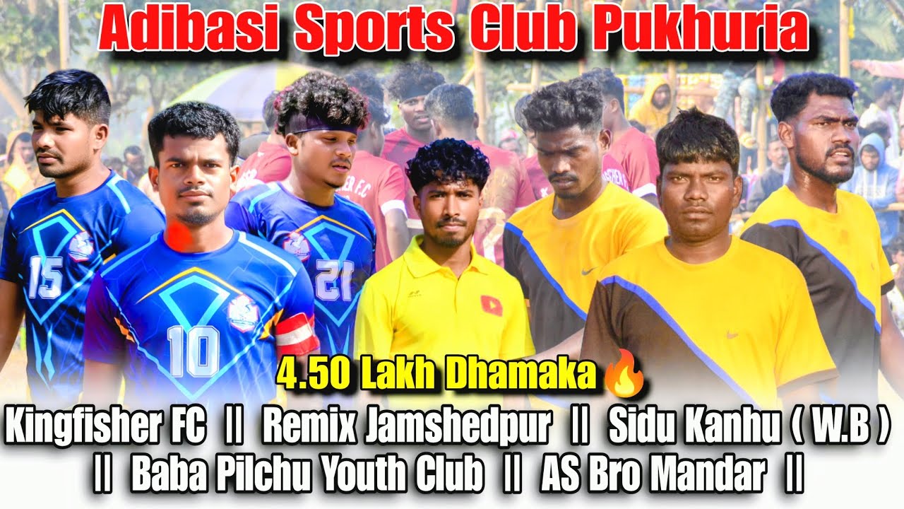 Kingfisher FC || Black Shooter || Remix Jamshedpur || At :- Pukhuria Football Tournament