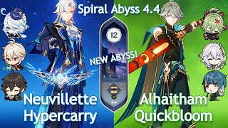 NEW Spiral Abyss 4.4! C0 Neuvillette Hyper x C0 Alhaitham Quickbloom | Floor 12 | Genshin Impact