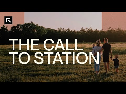 The Call to Station || David Platt