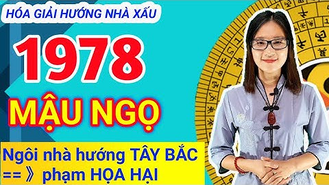 Hóa giải hướng nhà họa hại tuổi mậu ngọ năm 2024