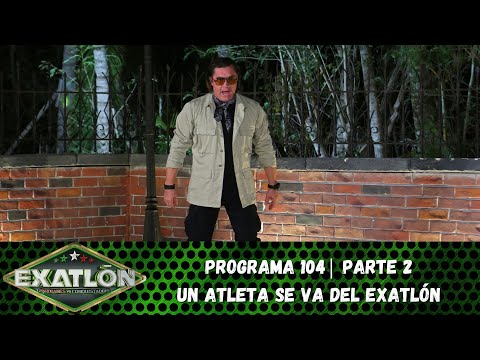 Capítulo 104 pt. 2 | Conquistadores van a eliminación del Exatlón. | Exatlón México