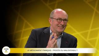 Le médicament français : procès ou malentendu ?