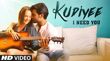 Kudiyee I Need You Latest Video Song | Sagar Rajput | Sagar Dhote | Sonny Ravan | Feat.Lomaga Maria