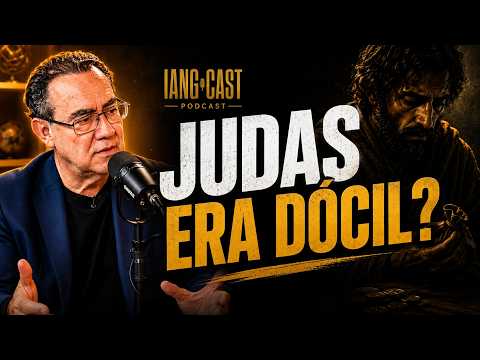 DID JUDAS HAVE NOBLE CHARACTERISTICS? - AUGUSTO CURY ON IANG CAST #iang #podcast