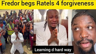 Mr Fred a Ratel spokesman who turned prodigal son has asked for mercy from Ratels