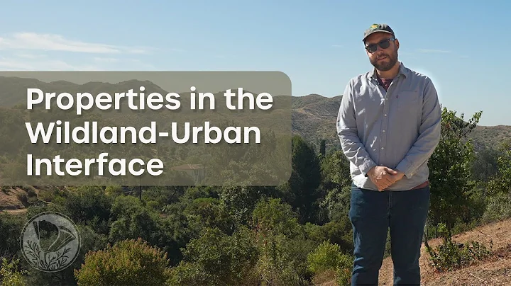 Properties in the Wildland-Urban Interface
