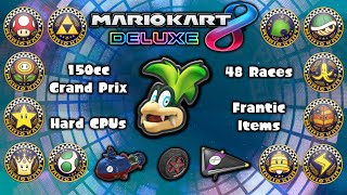 Mario Kart 8 Deluxe: All Base Game Cup Tour (150cc / Hard CPUs / 48 Races / Frantic Items)