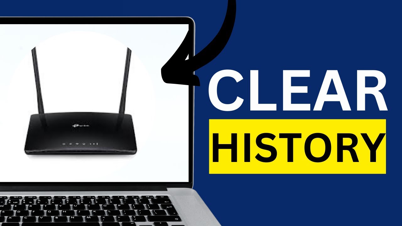 How To Clear WiFi Router History - YouTube