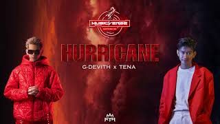 G-DEVITH - Hurricane ft.Tena