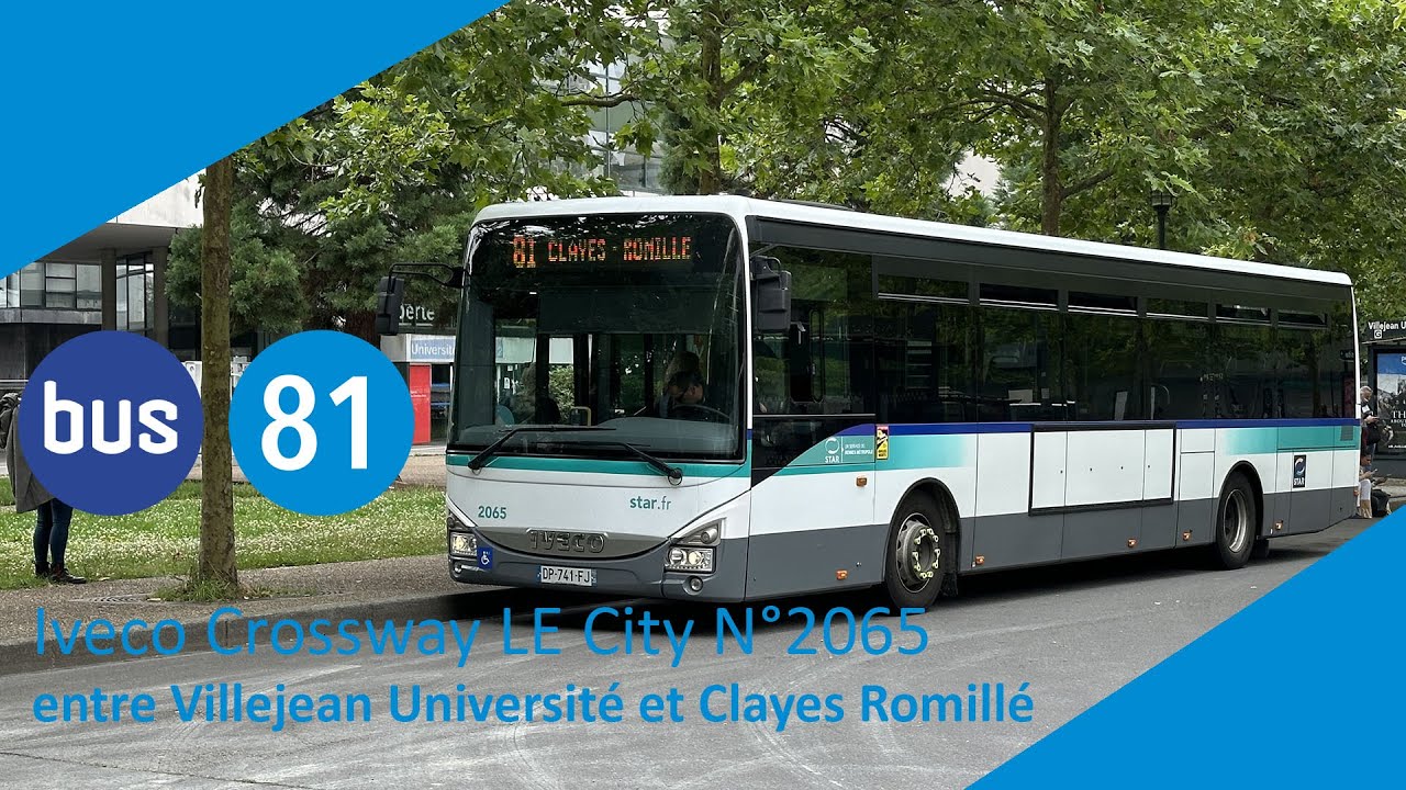 STAR - Ligne 81 Iveco Crossway LE City N°2065 entre Villejean Université et Clayes Romillé