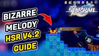 Hsr 42 Bizarre Melody  Precious Treasure Location Guide