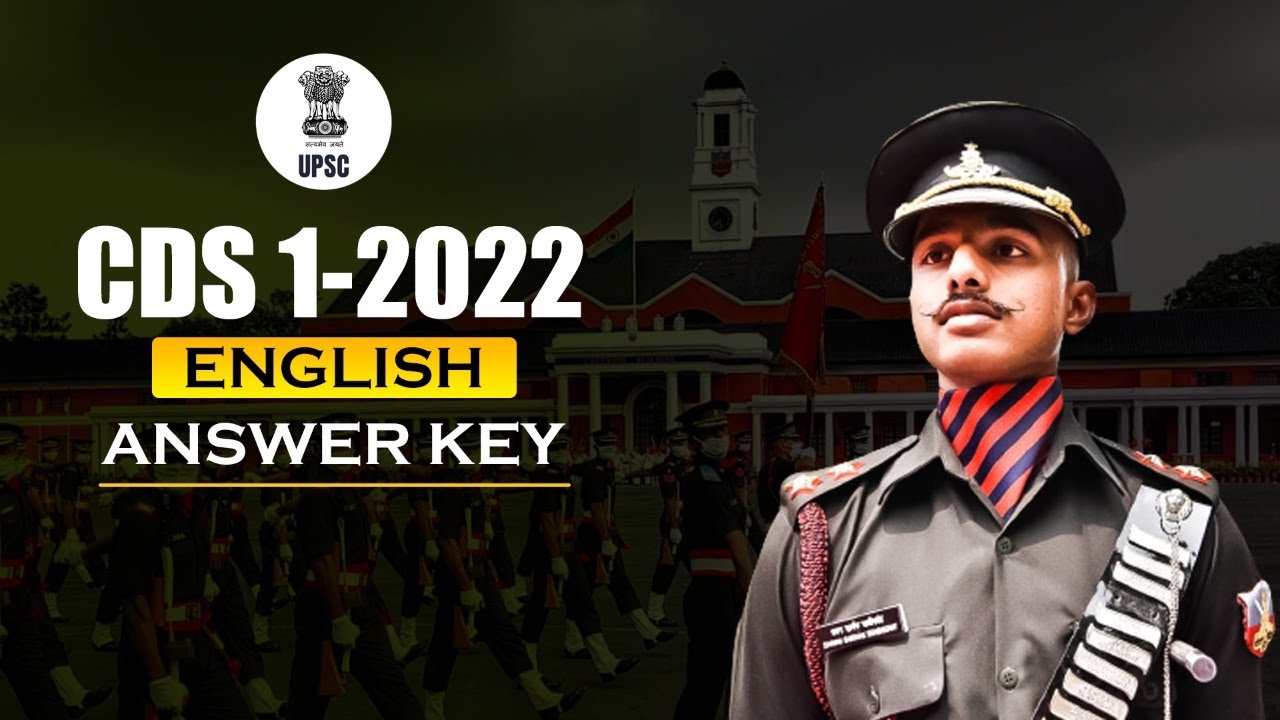 🙄CDS 1 2022 English Answer Key🔥🔥 Download CDS 1 2022 Answer Key 🔥🔥 CDS 2022 Excepted Cut off