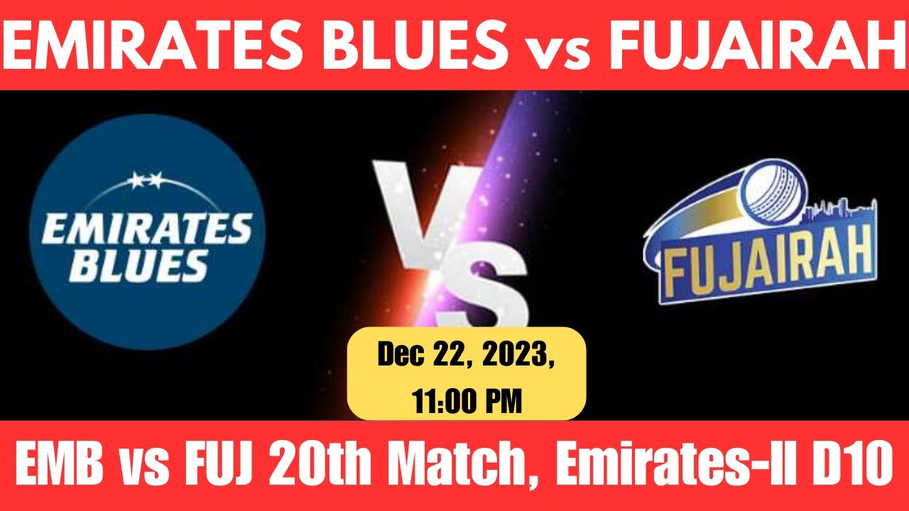 🔴LIVE | EMIRATES BLUES vs FUJAIRAH | EMB vs FUJ | 