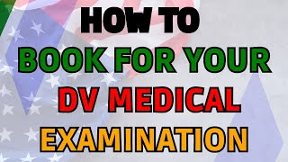 After You Receive 2NL | How To Book For DV Medical Examination | Must Read Instructions