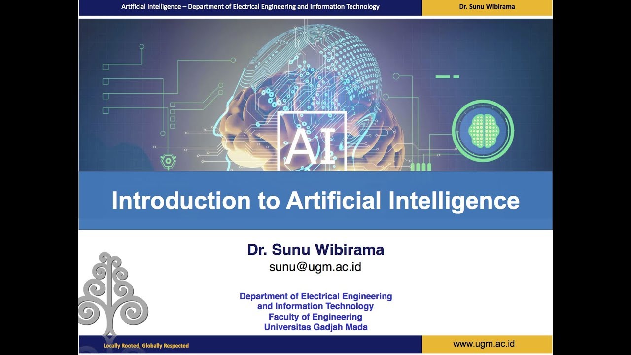 Ep. 01: Pengantar Kecerdasan Buatan - Introduction to Artificial Intelligence  (Part 1/4)