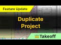 Duplicating Projects in zzTakeoff