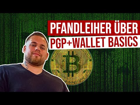 Pfandleiher über... PGP Tutorial Verschlüsselung, Crypto Wallet Basics (Android)