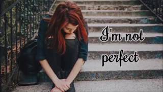 I am not perfect Whatsapp status video / I am sorry status video 25 second I am not perfect Whatsapp status video / I am sorry status video 25 second