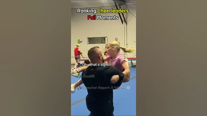 Ranking Cheerleaders Fail Moments