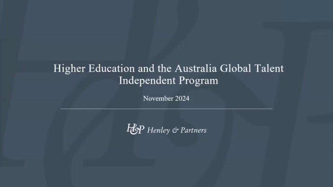 Global Webcast Series: Higher Education and the Australia Global Talent Independent Program
