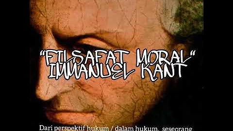 Filsafat moral immanuel kant Dr. Fahruddin Faiz, S.Ag M.Ag