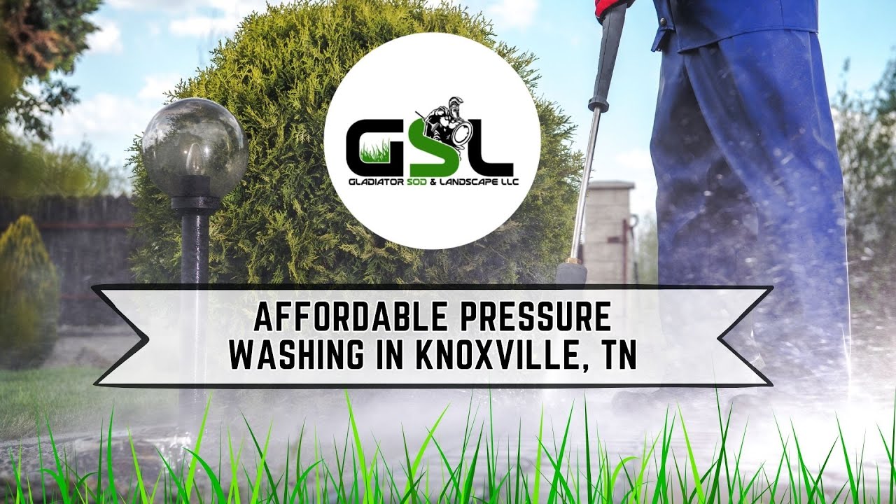 Pressure Washing in Knoxville, TN Gladiator SOD Installation